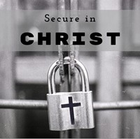 Secure in Christ